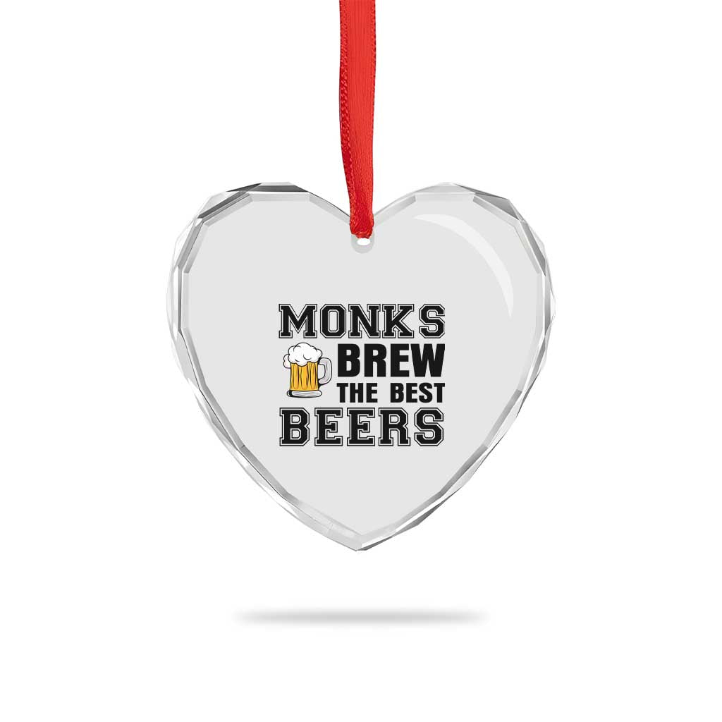 Monks Brew The Best Beers Heart Crystal Glass Ornament Funny Craft Beer Brewer