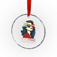 More Pride Less Prejudice Crystal Glass Ornament Retro Pride Month LGBTQ Feminist TS02