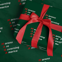 Morons Are Governing America Wrapping Paper Roll - Wonder Print Shop