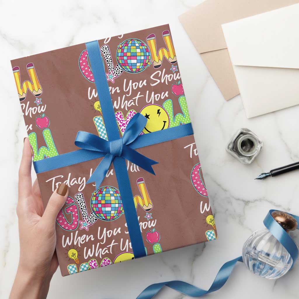 Motivational Test Day Glow Wrapping Paper Roll Today You Will Glow When You Show What You Know