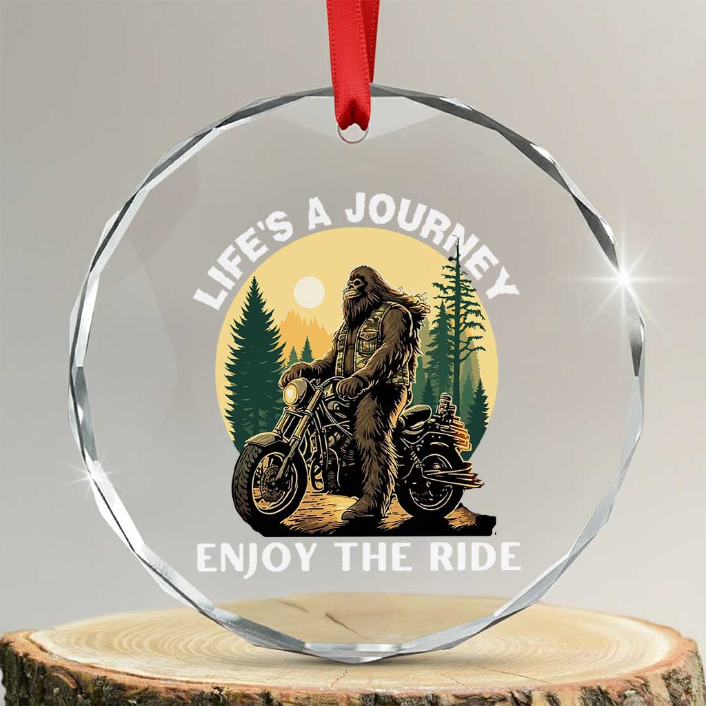 Motorcycle Bigfoot Sasquatch Crystal Glass Ornament Life Is A Journey Enjoy The Ride - Wonder Print Shop