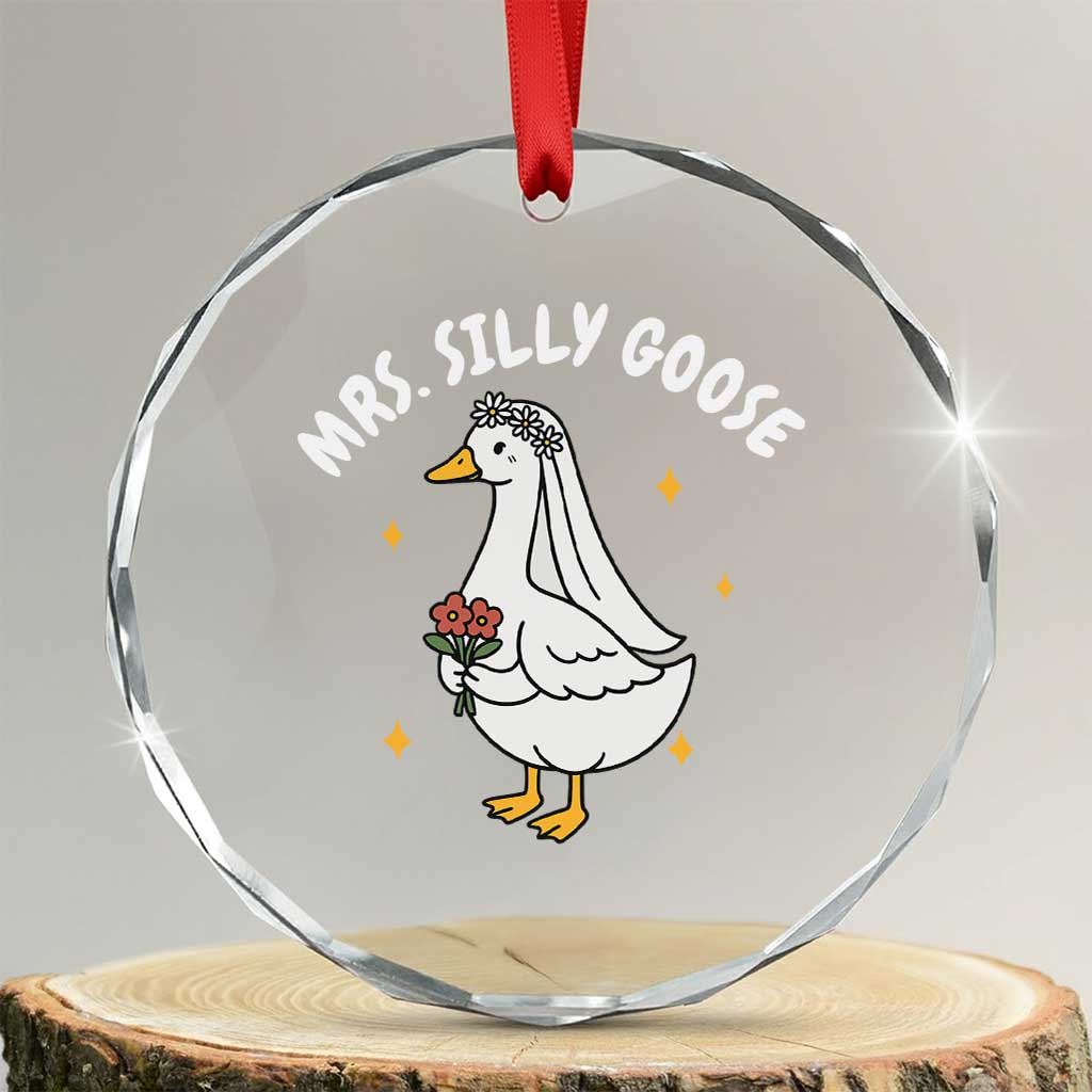 Mrs. Silly Goose Bride Crystal Glass Ornament Funny Goose Lovers Bride To Be - Wonder Print Shop
