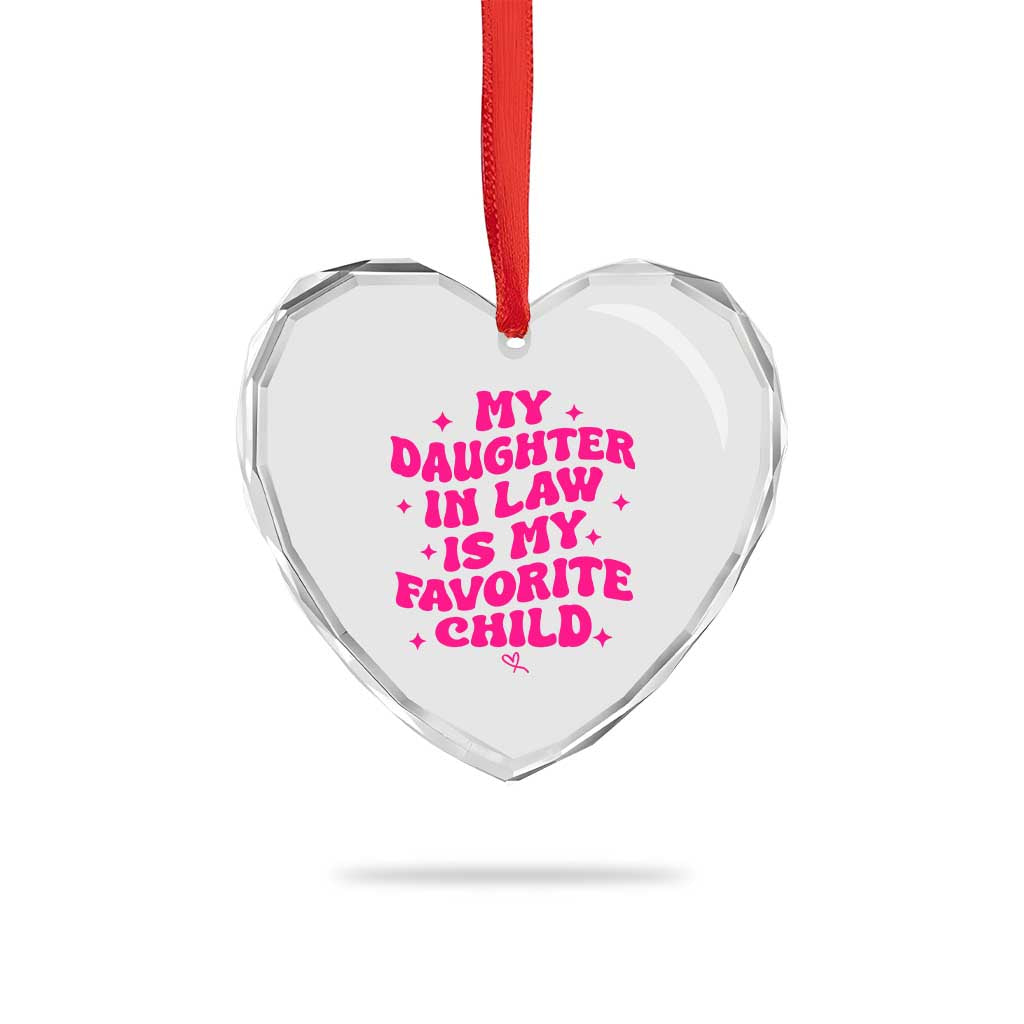My Daughter in Law is My Favorite Child Heart Crystal Glass Ornament Parents-In-Law Fathers Mothers Day Gifts
