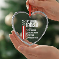 My Dog Is A Democrat Heart Crystal Glass Ornament Funny Political Dog Owner