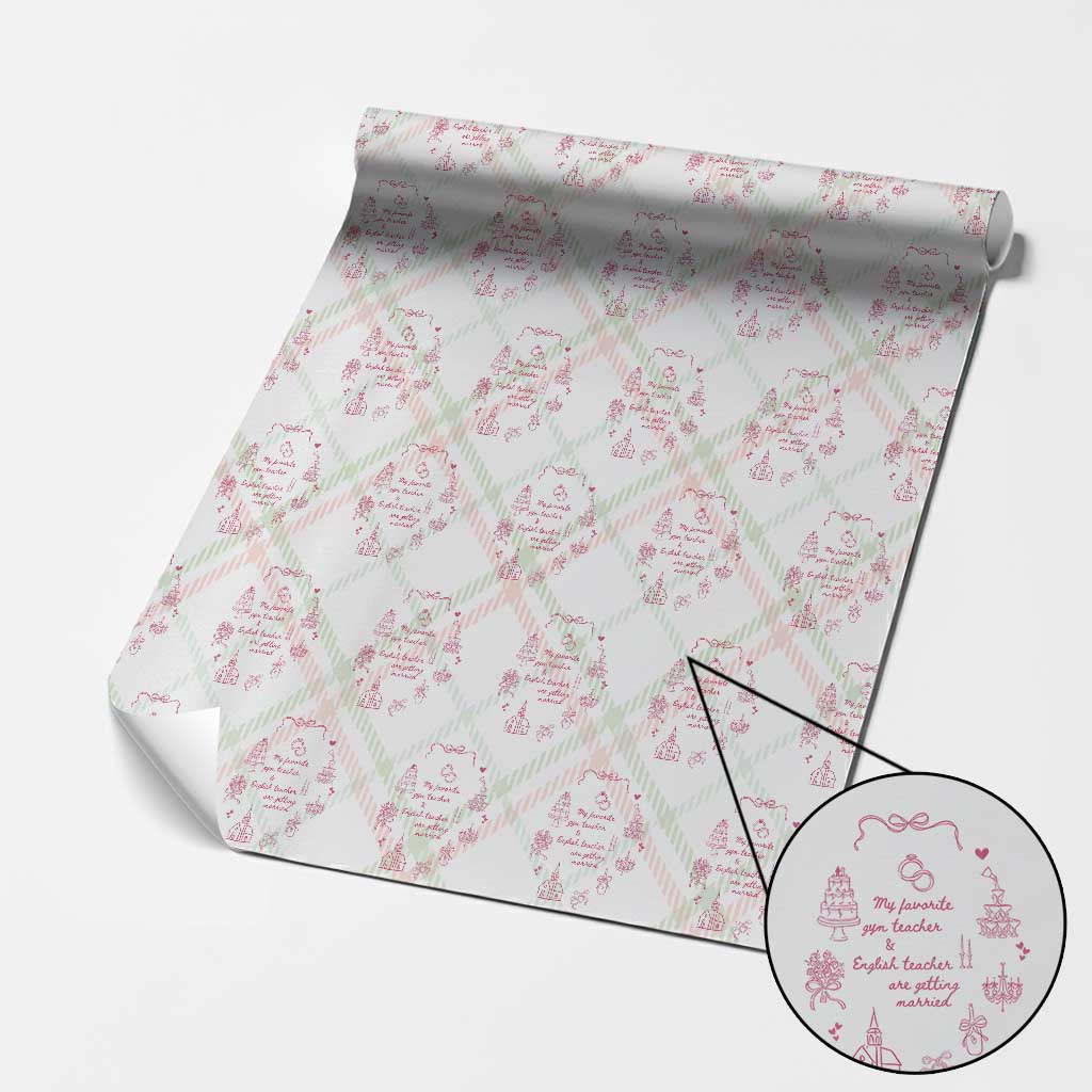 My Favorite Gym Teacher and English Teacher Are Getting Married Wrapping Paper Roll Retro Coquette Bow Wedding Love Story - Wonder Print Shop