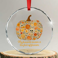 My Favorite Season is the Fall of Fascism Crystal Glass Ornament Social Justice Halloween Activist TS10