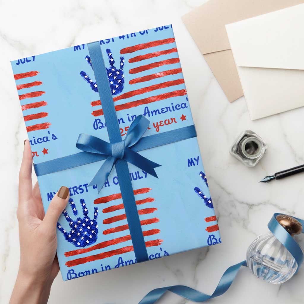 My First 4th of July Celebrate Semiquincentennial Cute Wrapping Paper Roll Born in America's 250th Year Patriotic Milestone Celebration