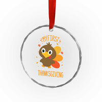 My First Thanksgiving Crystal Glass Ornament Funny Thanksgiving Turkey - Wonder Print Shop