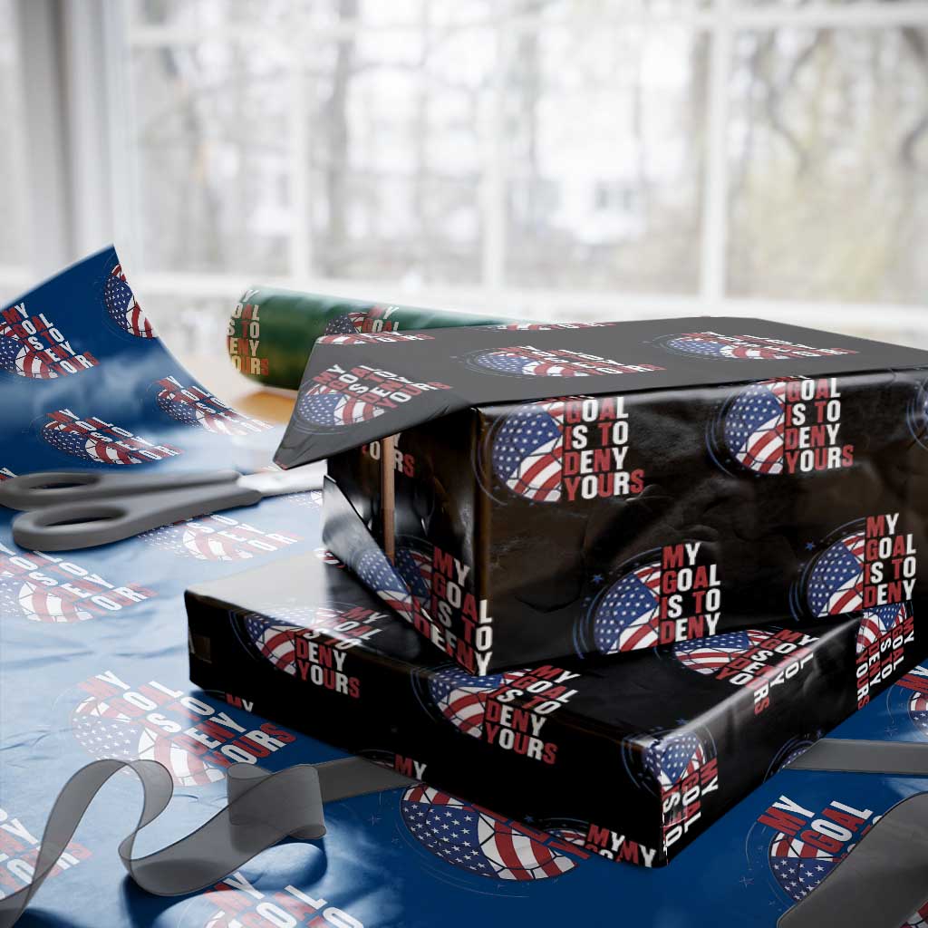 My Goal Is To Deny Yours Wrapping Paper Roll Soccer Goalie Gift