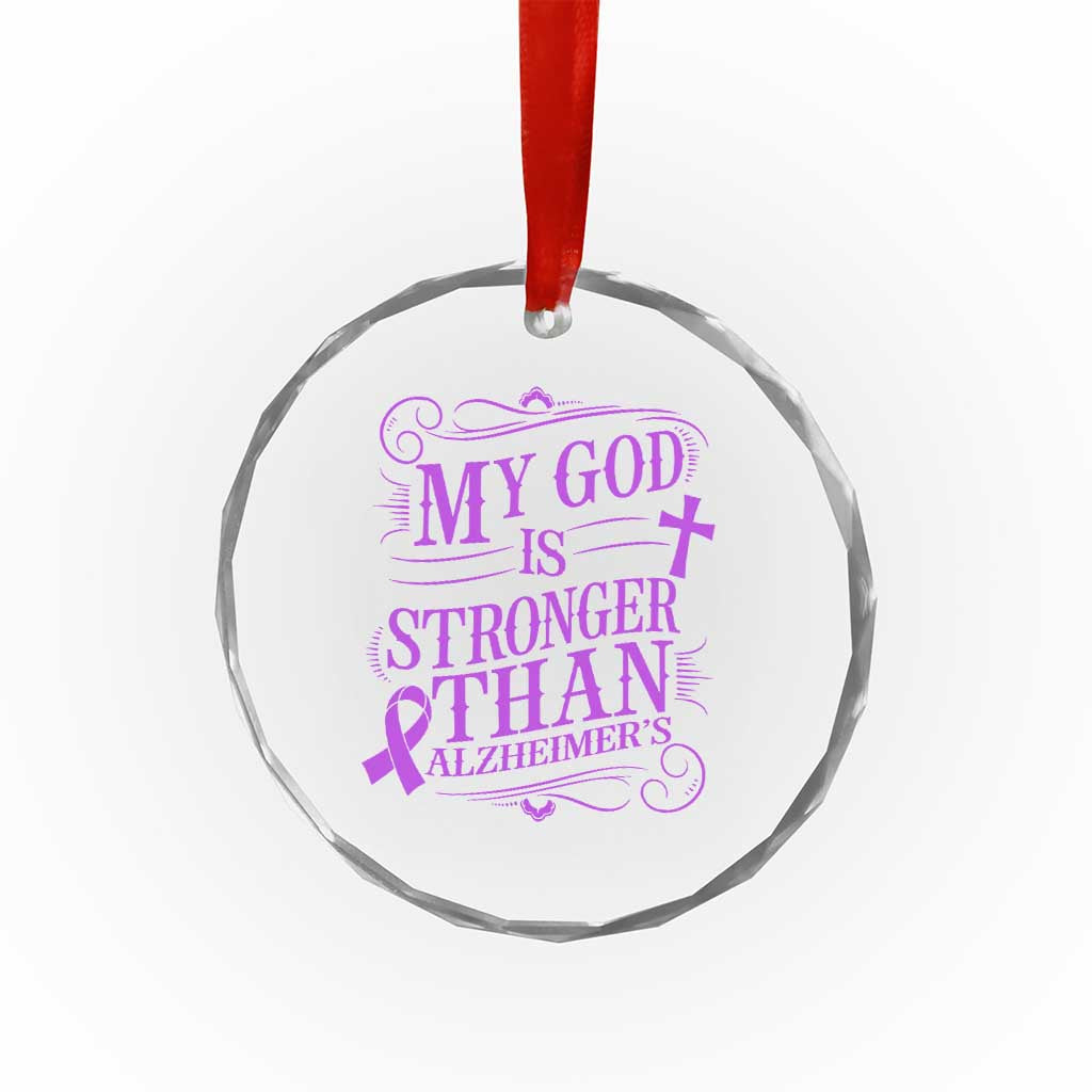 My God Is Stronger Than Alzheimers Crystal Glass Ornament Faith Hope Purple Ribbon Graphic