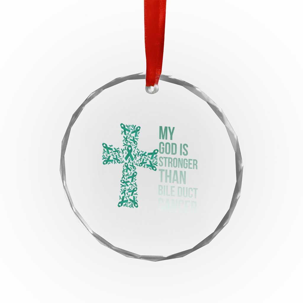 My God Is Stronger Than Bile Duct Cancer Crystal Glass Ornament Faith Over Fear Support Gift