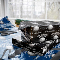 My Jacket Is In The Wash Funny Golfer Wrapping Paper Roll Georgia Green Golfing Tournament Humor