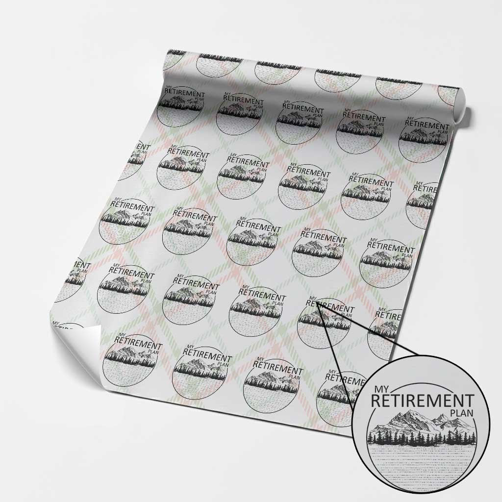 My Retirement Plan Lake Life Wrapping Paper Roll Retired To The Lake Cool Outdoor Camping - Wonder Print Shop