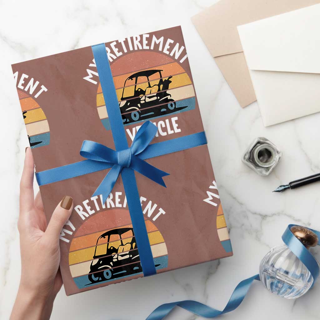 My Retirement Vehicle Golf Cart Wrapping Paper Roll Funny Retired Golfer Gift - Wonder Print Shop