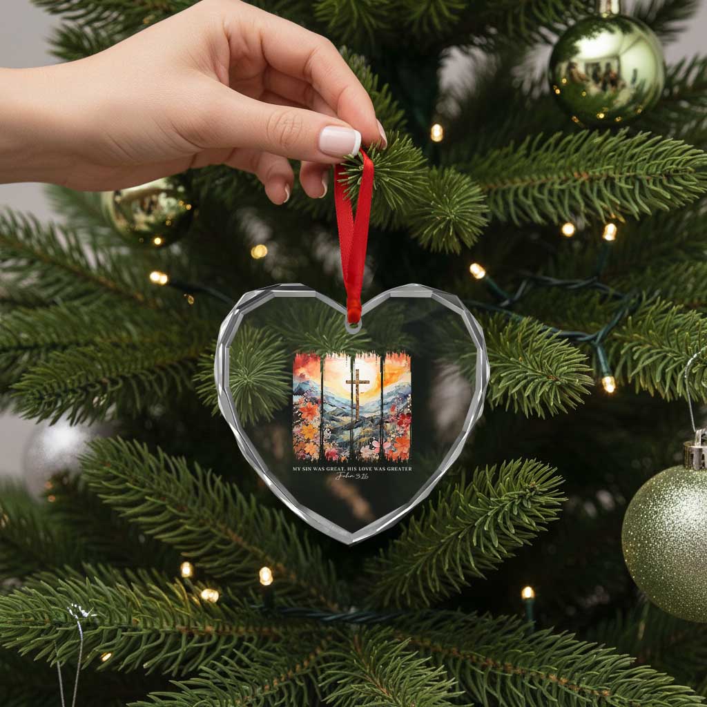 My Sin Was Great His Love Was Greater Heart Crystal Glass Ornament Christian Easter Religious Bible Verse - Wonder Print Shop