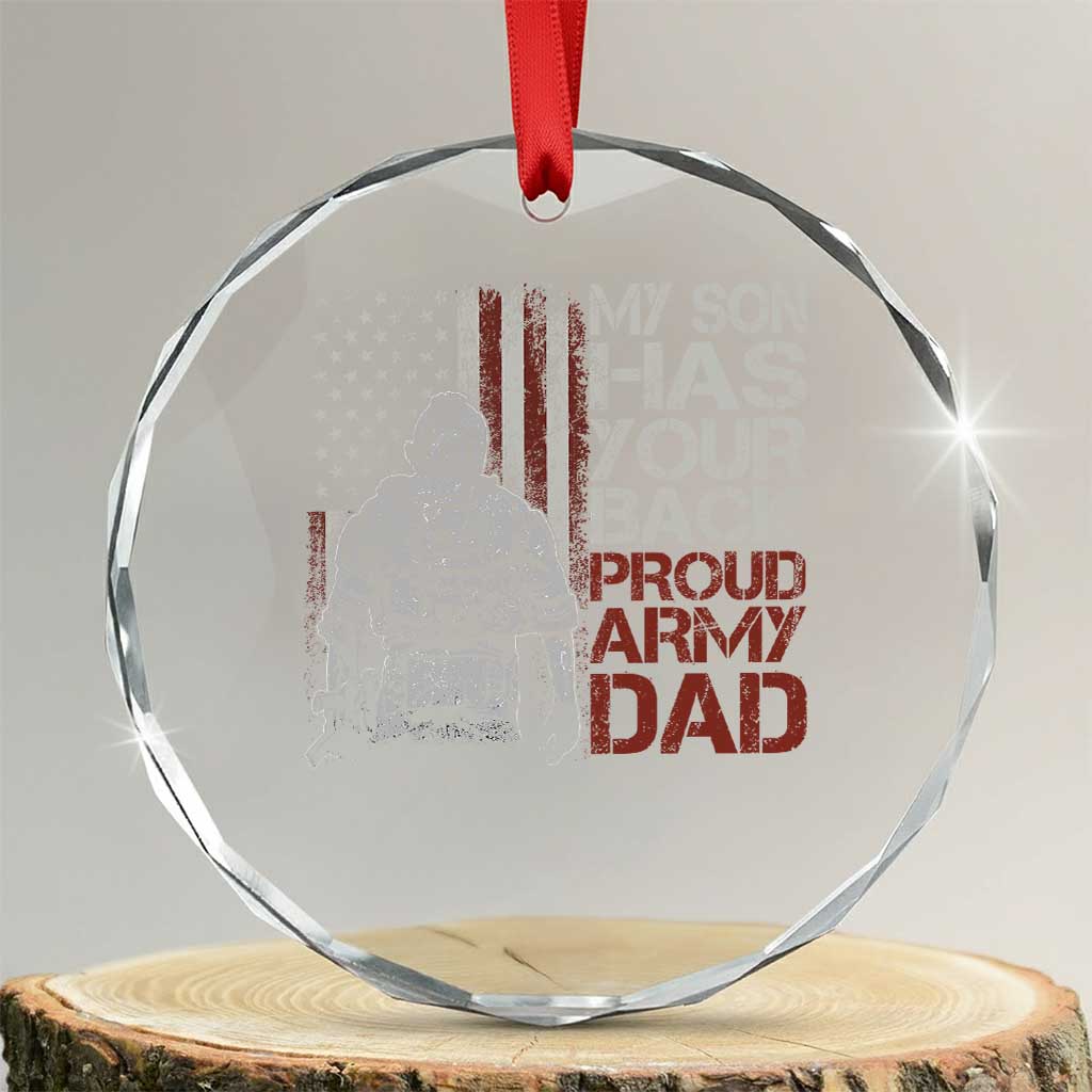 My Son Has Your Back Proud Army Dad Crystal Glass Ornament Military Father - Wonder Print Shop