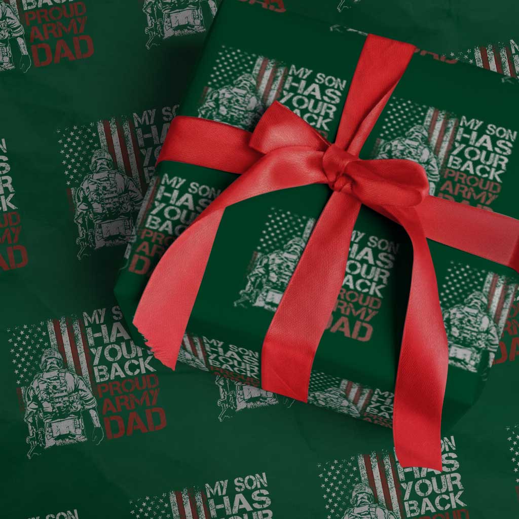 My Son Has Your Back Proud Army Dad Wrapping Paper Roll Military Father - Wonder Print Shop