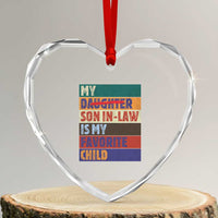 My Son In Law Is My Favorite Child Heart Crystal Glass Ornament Funny Replaced Daughter - Wonder Print Shop