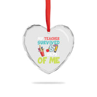 My Teacher Survived 67 Days Of Me Heart Crystal Glass Ornament Funny Six Seven Teen Gen Z Alpha Meme - Wonder Print Shop