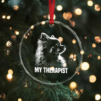 My Therapist Is A Pomeranian Crystal Glass Ornament Dog Lover Gift Idea