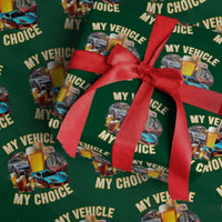 My Vehicle My Choice Wrapping Paper Roll Funny Drunk Driving - Wonder Print Shop