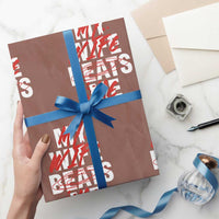 My Wife Beats Me Wrapping Paper Roll Funny Husband Birthday Anniversary - Wonder Print Shop