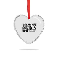 My Wife Is A Warrior Heart Crystal Glass Ornament Melanoma Awareness Husband Gift