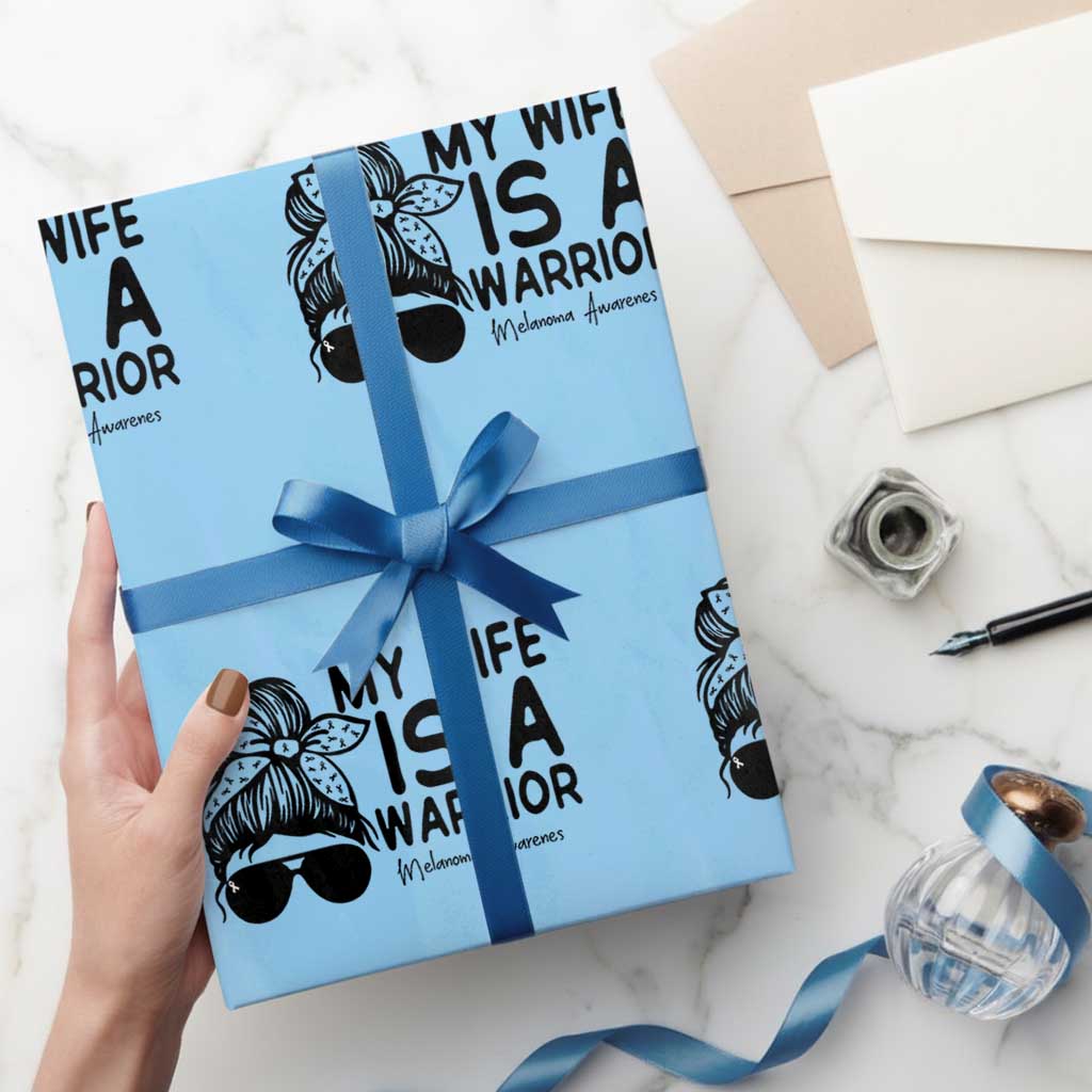 My Wife Is A Warrior Wrapping Paper Roll Melanoma Awareness Husband Gift