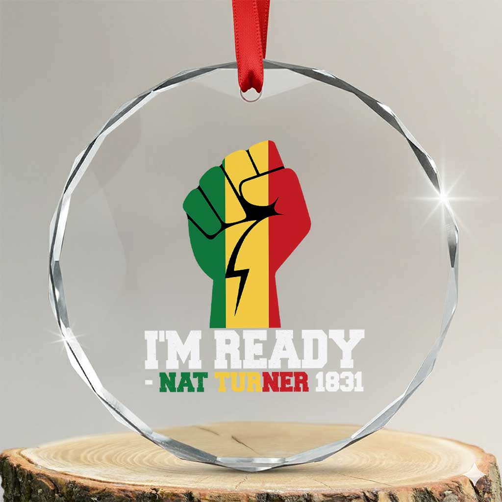 Nat Turner Quote Crystal Glass Ornament Black History African American