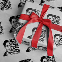 Nat Turner Quote Wrapping Paper Roll Black History Hero Y'all Gone Learn Today