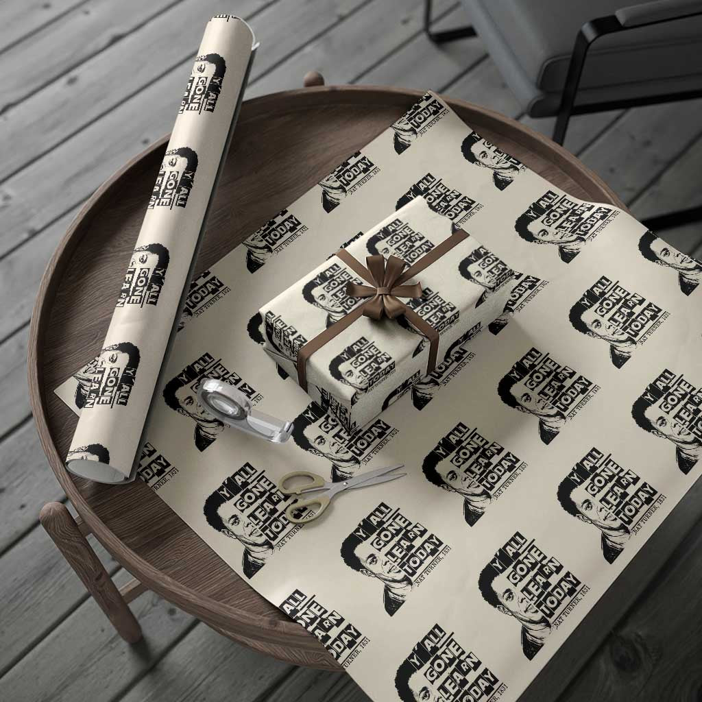 Nat Turner Quote Wrapping Paper Roll Black History Hero Y'all Gone Learn Today