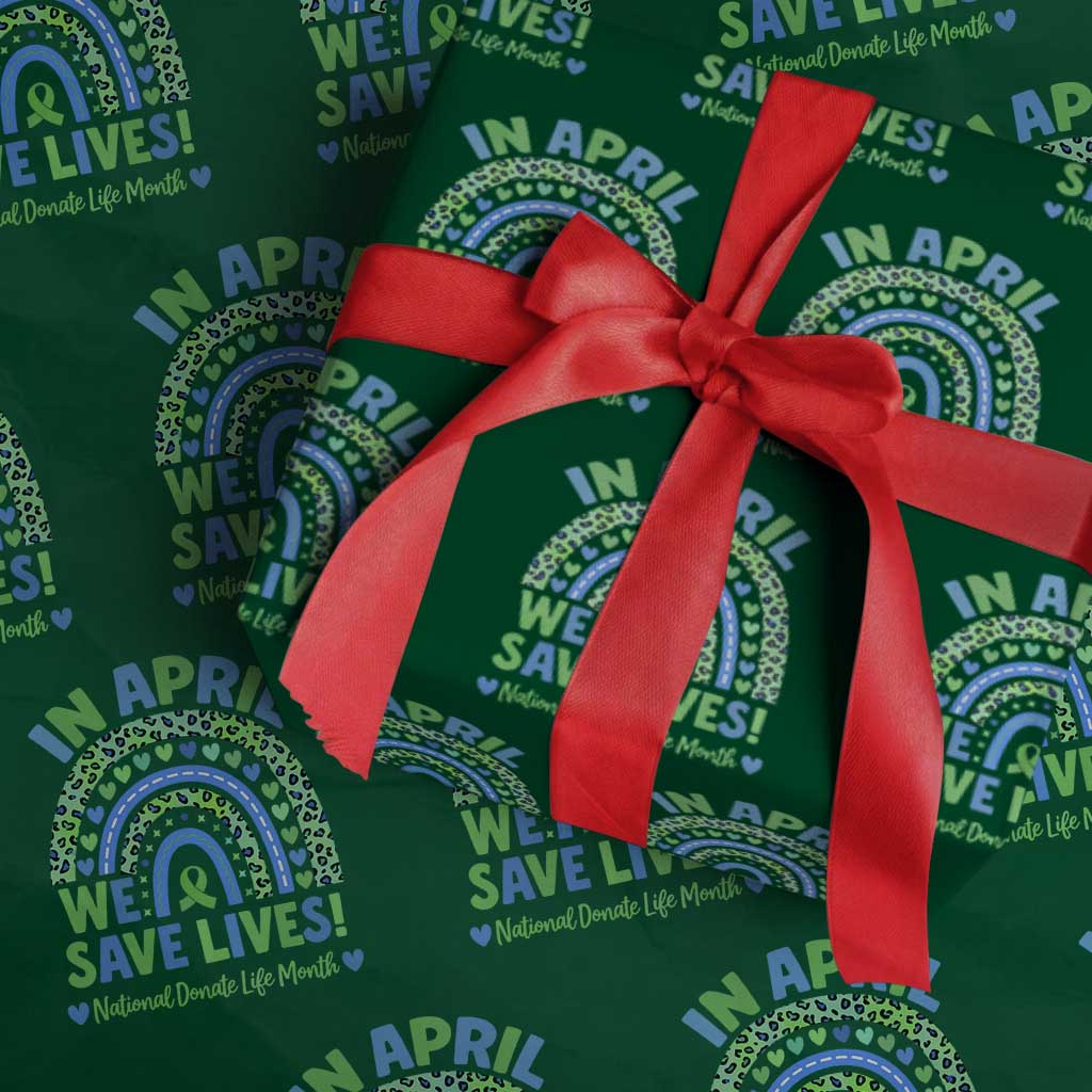 National Donate Life Month Wrapping Paper Roll In April We Save Lives Organ Donation Support Green Ribbon