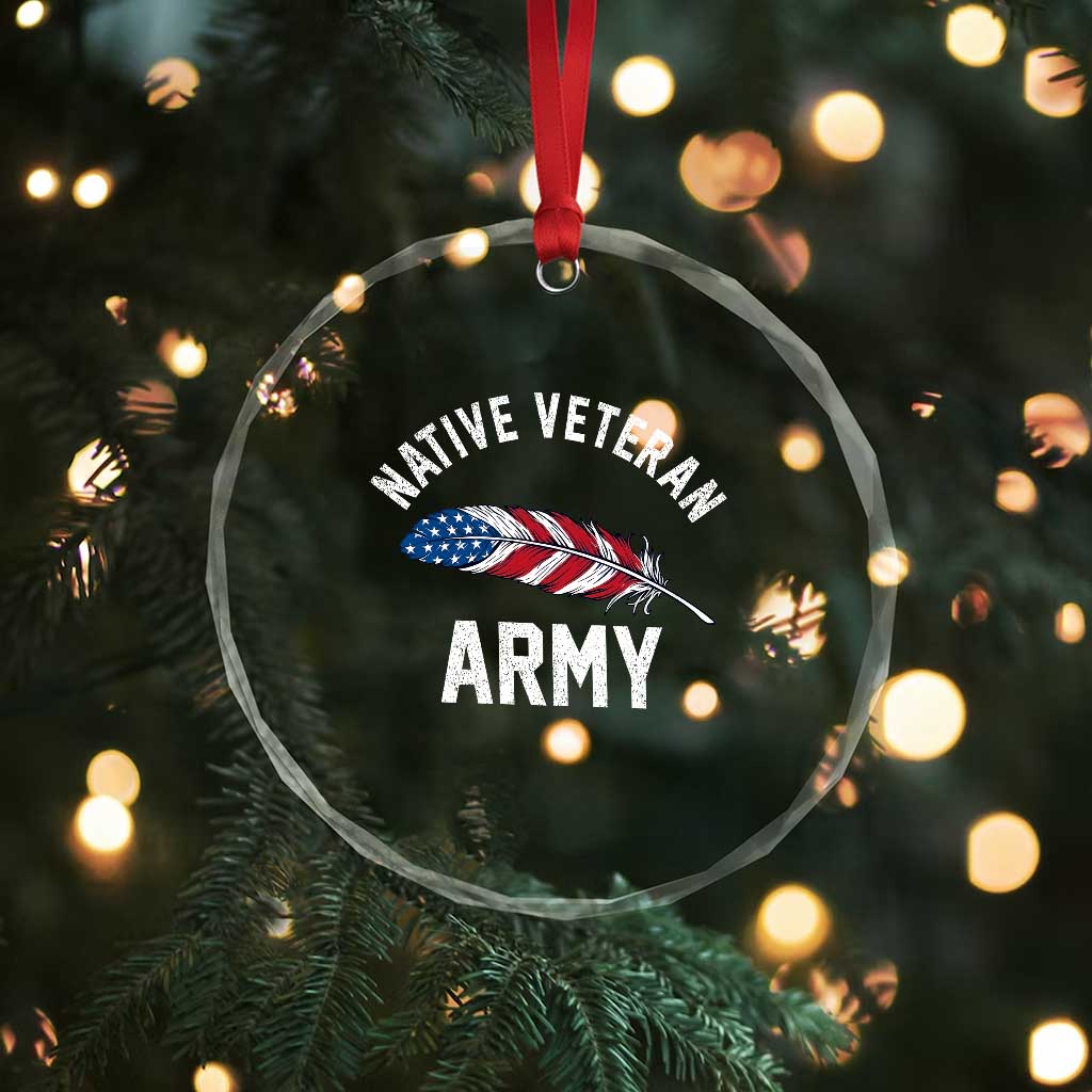 Native American Army Veteran US Flag Indigenous Soldier Crystal Glass Ornament
