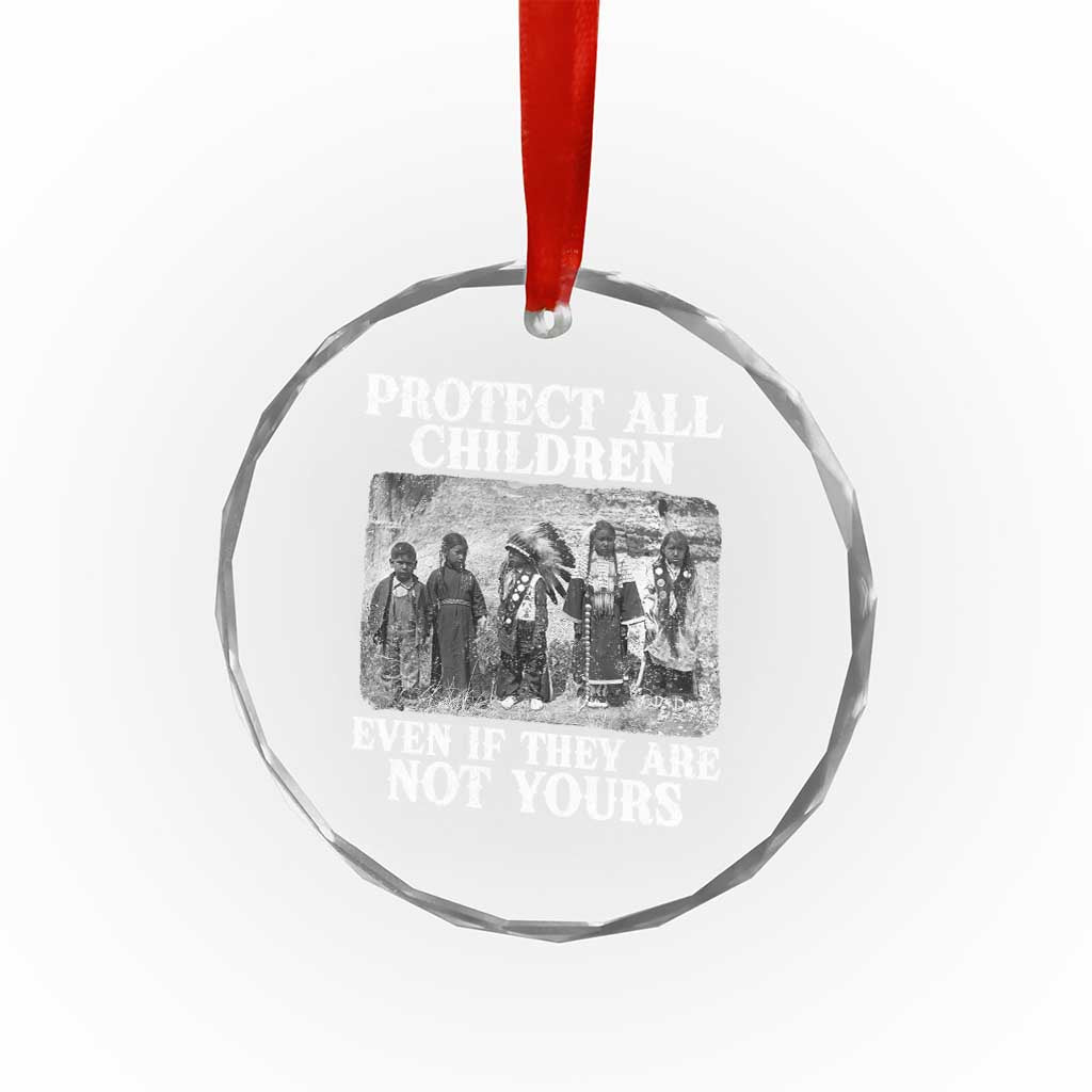 Native American Every Child Crystal Glass Ornament Protect All Children Even If They Are Not Yours - Wonder Print Shop