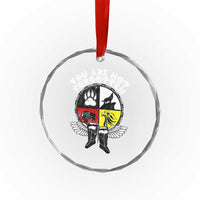 Native American Indian Crystal Glass Ornament You Are Not Forgotten - Wonder Print Shop