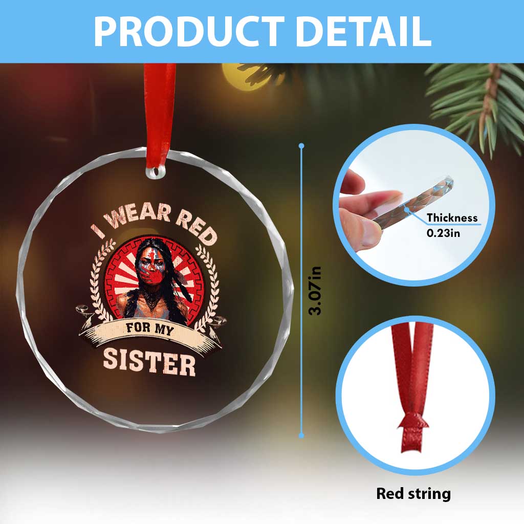 Native American Women Crystal Glass Ornament I Wear Red For My Sister Stop MMIW Hand