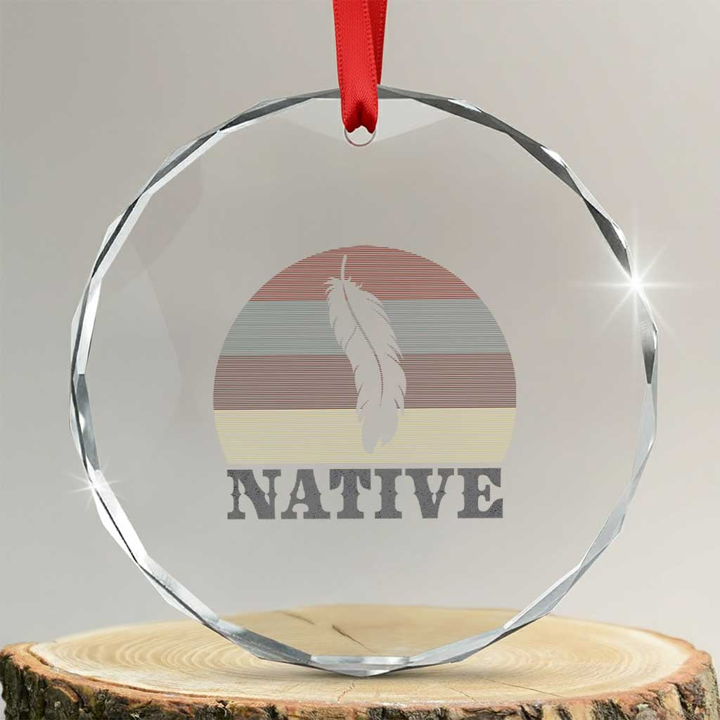Native Indian American Pride Indigenous Native American Crystal Glass Ornament