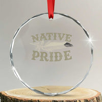 Native Pride Crystal Glass Ornament Native Indian American Day Indigenous Native American