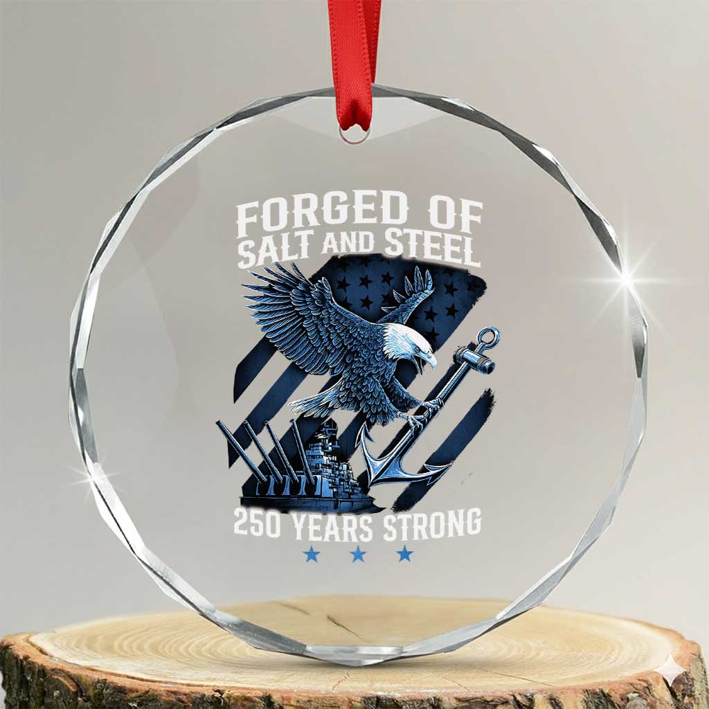 Navy Military 250th Anniversary Crystal Glass Ornament Forged Of Salt And Steel 250 Years Strong TS11