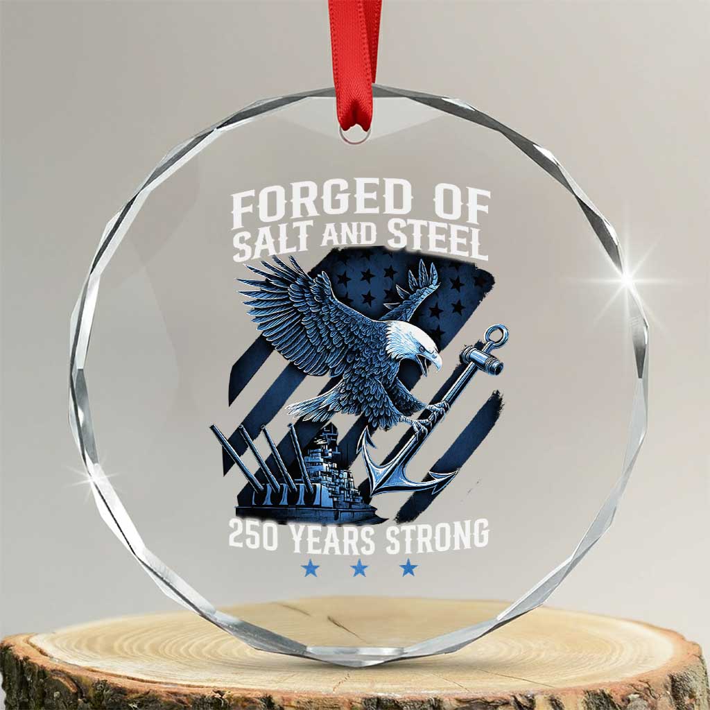 Navy Military 250th Anniversary Crystal Glass Ornament Forged Of Salt And Steel 250 Years Strong - Wonder Print Shop