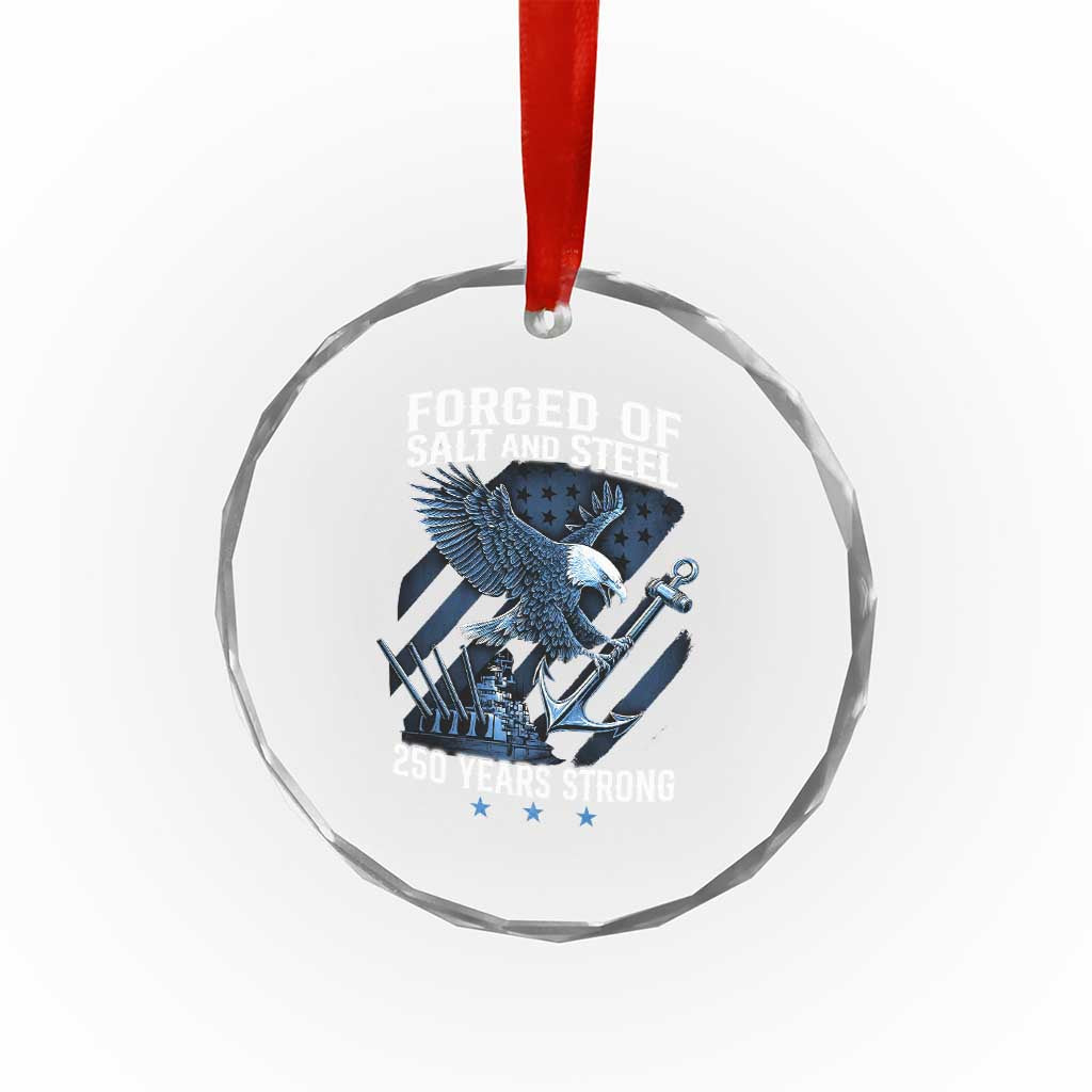 Navy Military 250th Anniversary Crystal Glass Ornament Forged Of Salt And Steel 250 Years Strong TS11