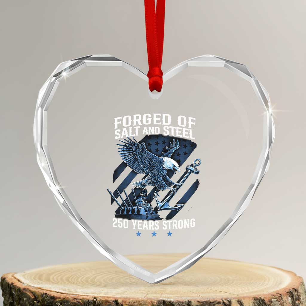 Navy Military 250th Anniversary Heart Crystal Glass Ornament Forged Of Salt And Steel 250 Years Strong - Wonder Print Shop