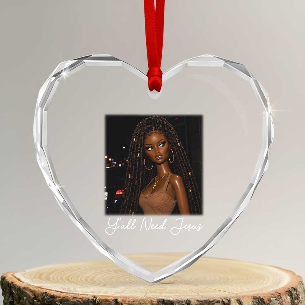 Need-Jesus Sarcastic Afro Doll Meme Funny Saying Christian Heart Crystal Glass Ornament Black Girl African Pride