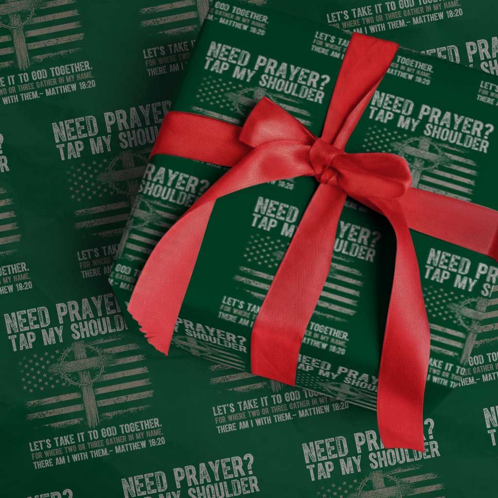 Need Prayer Tap My Shoulder Christian Patriotic Wrapping Paper Roll American Flag Cross Crown of Thorns Matthew 18:20