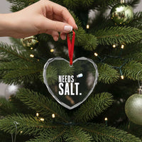 Needs Salt Heart Crystal Glass Ornament Funny Cooking Baking Foodie - Wonder Print Shop