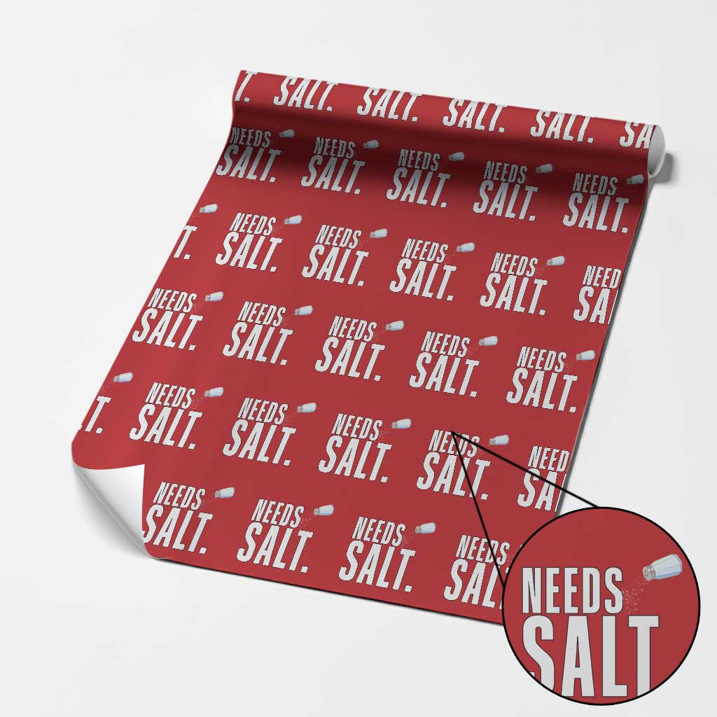Needs Salt Wrapping Paper Roll Funny Cooking Baking Foodie - Wonder Print Shop