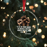 Nelson Mandela Crystal Glass Ornament It Is In Your Hands To Create A Better World For All Who Live In It