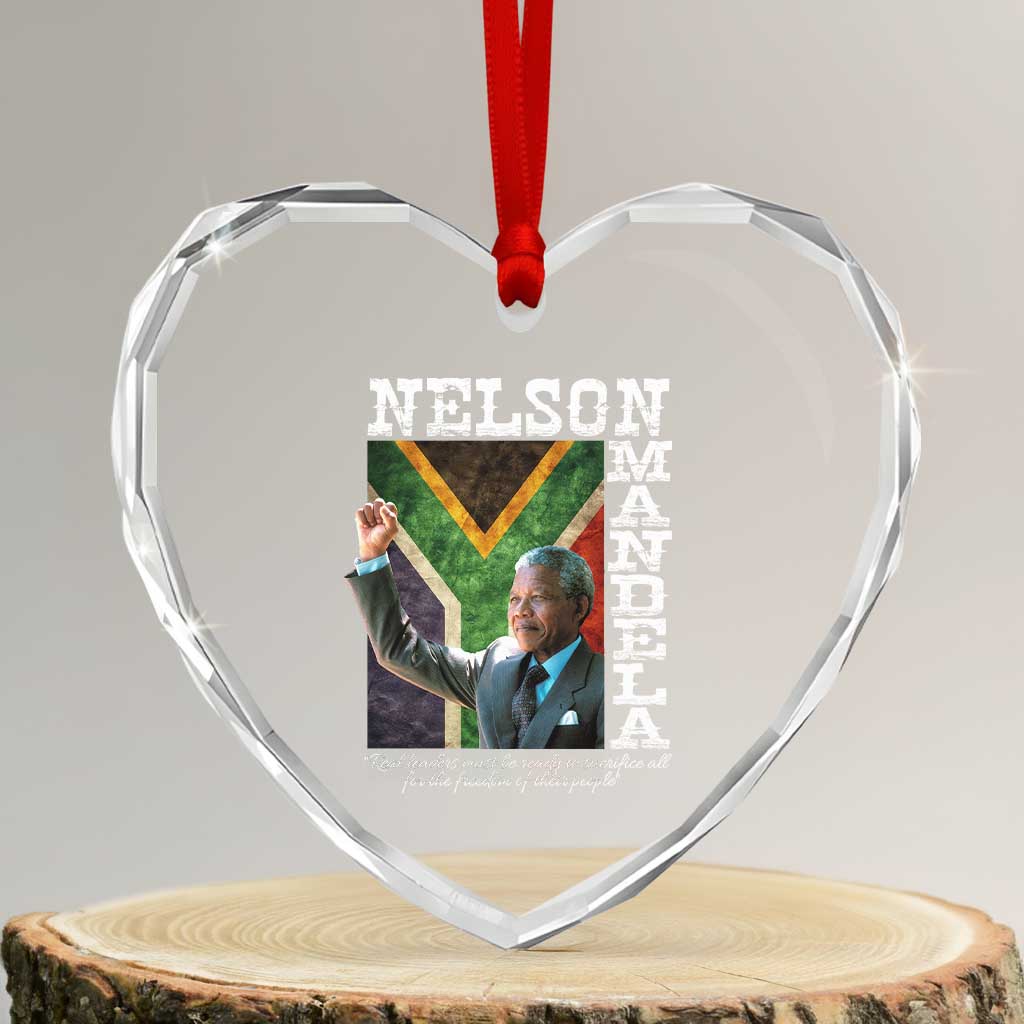 Nelson Mandela Quote Heart Crystal Glass Ornament Real Leaders Must Be Ready To Sacrifice All For The Freedom