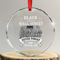 Never Forget Black Wall Street 1921 Crystal Glass Ornament Tulsa Oklahoma Black History Month