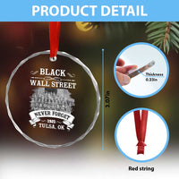 Never Forget Black Wall Street 1921 Crystal Glass Ornament Tulsa Oklahoma Black History Month